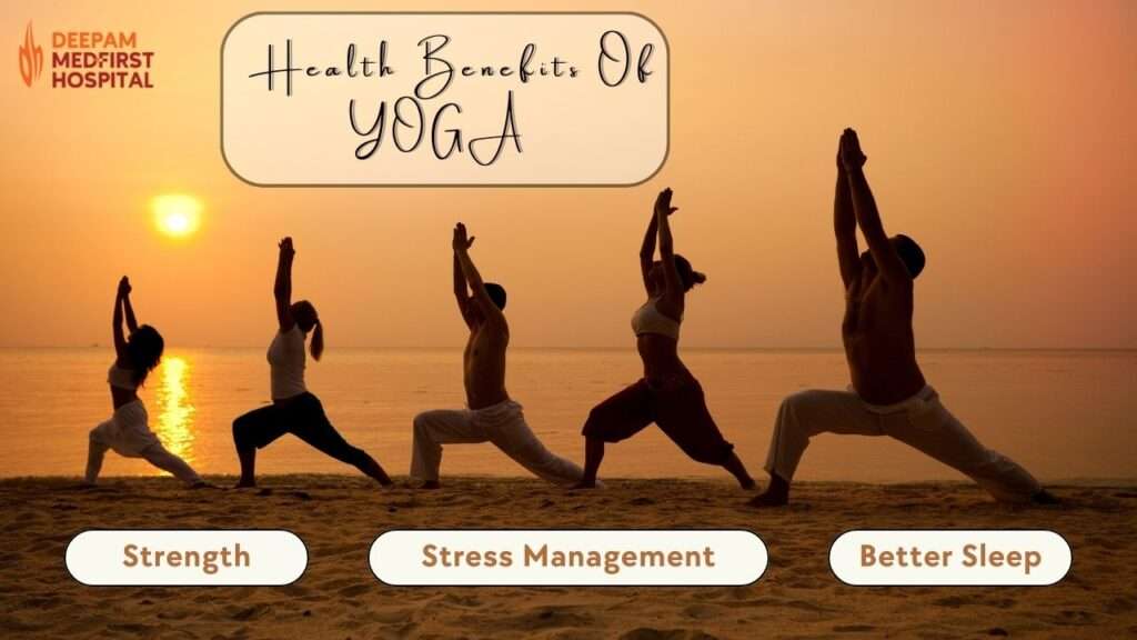Yoga-health-benefits-Deepam Medfirst Hospital