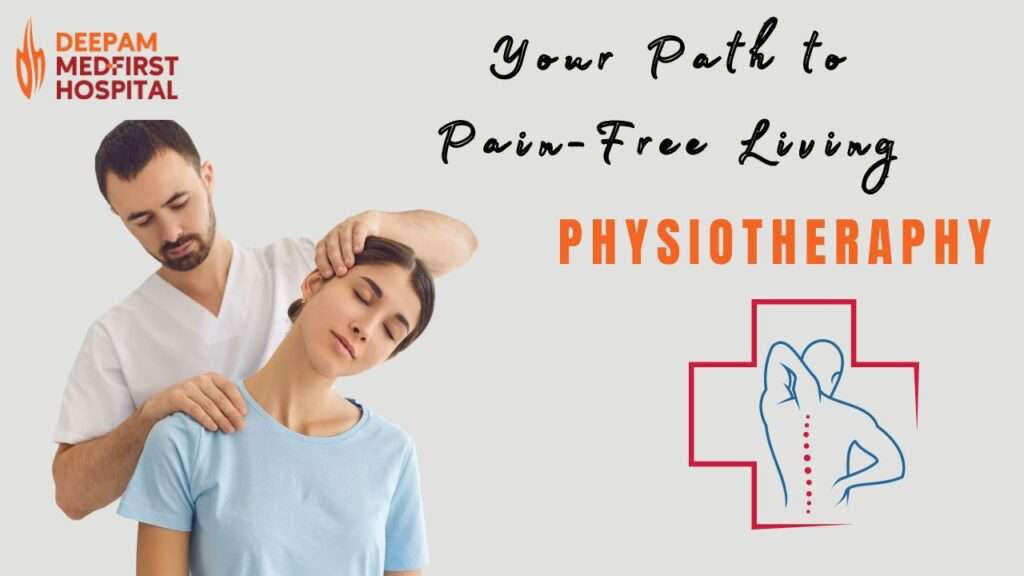 physiotherapy - deepam medfirst